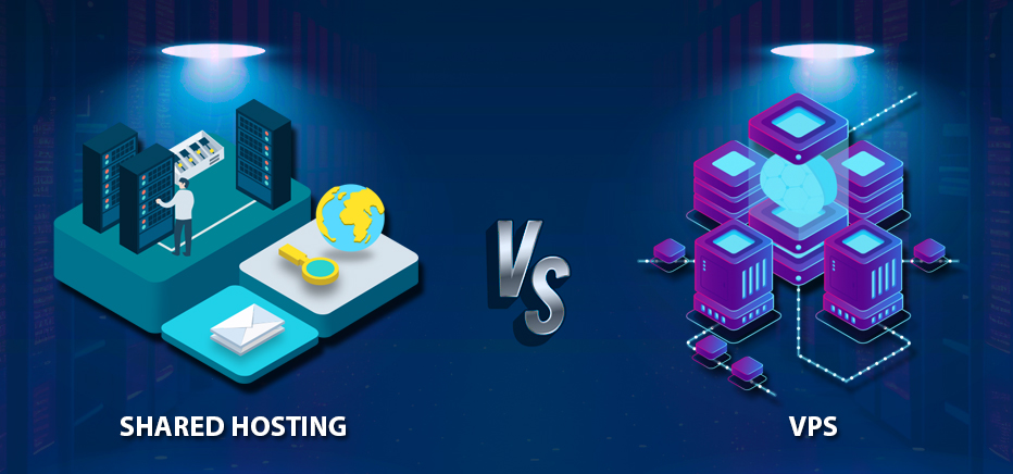 Shared Hosting Vs. VPS : Which one should you choose?